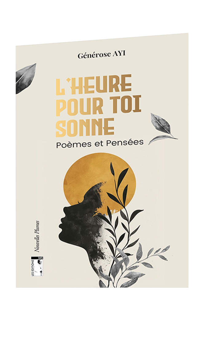 L'heure pour toi sonne