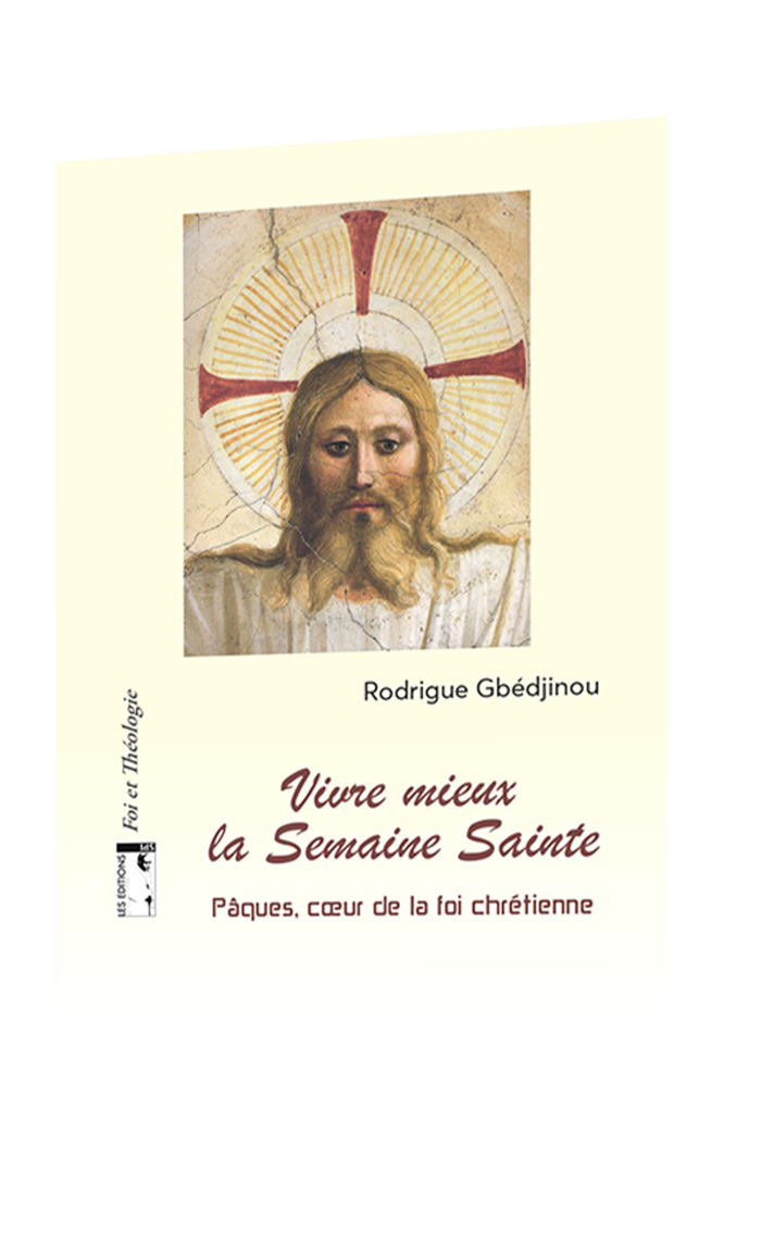 Vivre mieux la Semaine Sainte