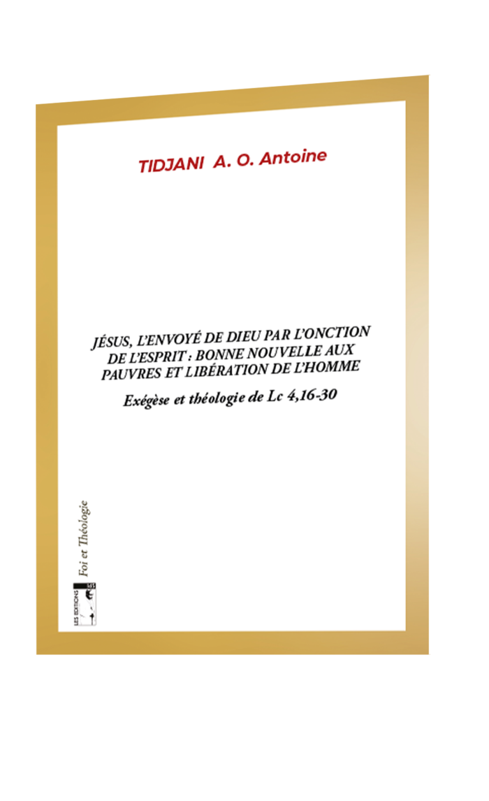 Jésus, l'envoyé de Dieu par l'onction de l'Esprit : Bonne Nouvelle aux pauvres et libération de l'Homme