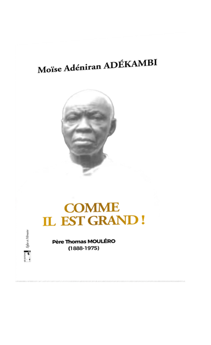 Comme il est grand ! Père Thomas Mouléro (1888-1975), Eglise et Mémoire